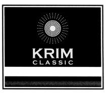 KRIM CLASSICCLASSIC