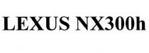LEXUS NX NX300 300 300H LEXUS NX300HNX300H