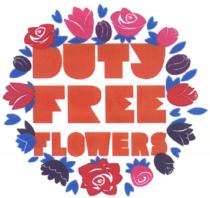 DUTYFREE DUTY FREE FLOWERSFLOWERS