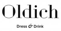 OLDICH OLDICH DRESS & DRINKDRINK