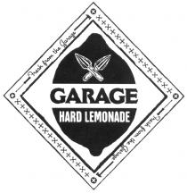 GARAGE GARAGE HARD LEMONADE FRESH FROM THE GARAGE