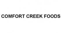 CREEK COMFORT CREEK FOODSFOODS