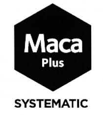 MACAPLUS MACA SYSTEMATIC МАСА MACA PLUS SYSTEMATIC