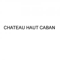 CHATEAU HAUT CABANCABAN