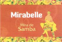 MIRABELLE MIRABELLE MIRA DE SAMBASAMBA
