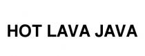 HOT LAVA JAVAJAVA