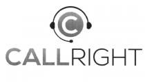 CALL RIGHT CALLRIGHTCALLRIGHT