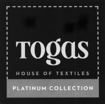 TOGAS TOGAS HOUSE OF TEXTILES PLATINUM COLLECTIONCOLLECTION