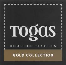 TOGAS TOGAS HOUSE OF TEXTILES GOLD COLLECTIONCOLLECTION