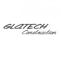 GLATECH GLATECH CONSTRUCTIONCONSTRUCTION
