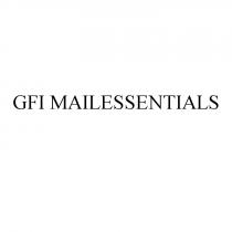 GFI MAILESSENTIALSMAILESSENTIALS