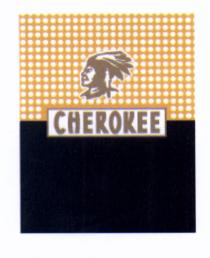 CHEROKEECHEROKEE