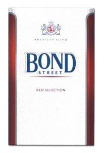 BOND BONDSTREET BOND STREET AMERICAN BLEND RED SELECTIONSELECTION