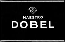 DOBEL DOBEL MAESTRO TEQUILA 100% AGAVEAGAVE