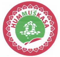 HUMMUSKASA HUMMUS KASA HUMKASA HUMMUS KASA HUMMUSKASA