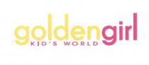 GOLDENGIRL KID KIDS GOLDEN GIRL KIDS WORLDKID'S WORLD