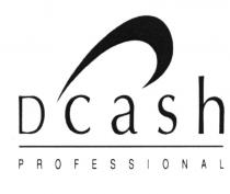 DCASH CASH DCASH PROFESSIONALPROFESSIONAL