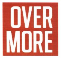 OVERMORE OVER MOREMORE