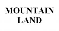 MOUNTAIN LANDLAND