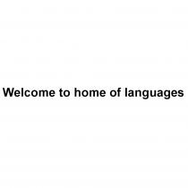 WELCOME TO HOME OF LANGUAGESLANGUAGES