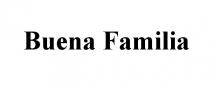 BUENA BUENA FAMILIA