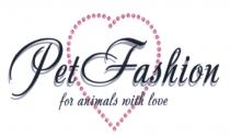 PETFASHION PET FASHION FOR ANIMALS WITH LOVELOVE