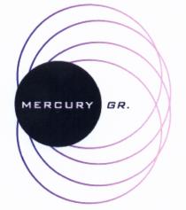 MERCURY MERCURYGR GR MERCURY GR.GR.