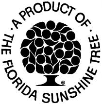 THE FLORIDA SUNSHINE TREE A PRODUCT OF