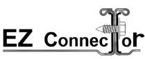 EZ CONNECTORCONNECTOR