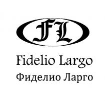 FIDELIO LARGO FL FIDELIO LARGO ФИДЕЛИО ЛАРГОЛАРГО