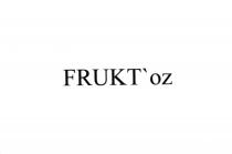 FRUKTOZ FRUKT OZ FRUKTOZ FRUKT OZ FRUKTOZ FRUKT'OZ
