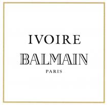 IVOIRE BALMAIN IVOIRE BALMAIN PARISPARIS