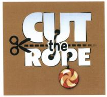 CUT THE ROPEROPE