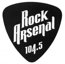 ARSENAL ROCKARSENAL ROCK ARSENAL 104.5104.5