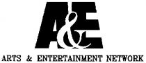 A& E ARTS & ENTERTAINMENT NETWORK