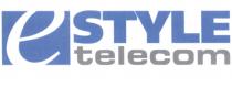 ESTYLE ETELECOM E STYLE TELECOMTELECOM