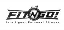 FITNGO FITGO FITNFO FIT-N-GO FITNGO! FITNGO INTELLIGENT PERSONAL FITNESSFIT&GO FIT&GO! FIT GO GO! FIT'N'FO FITNESS