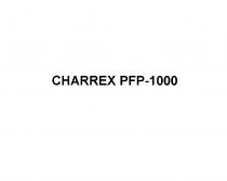 CHARREX PFP 1000 PFP1000 CHARREX PFP-1000PFP-1000