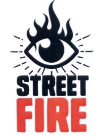 STREET FIREFIRE