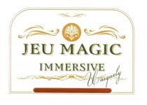 JEU MAGIC IMMERSIVE UNIQUELYUNIQUELY