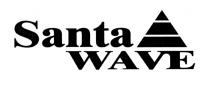 SANTAWAVE SANTA WAVEWAVE