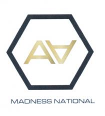 MADNESS АА AA MADNESS NATIONALNATIONAL