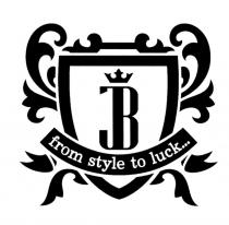 JB FROM STYLE TO LUCKLUCK