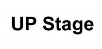 UPSTAGE UP STAGESTAGE