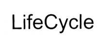 LIFE CYCLE LIFECYCLELIFECYCLE