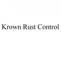 KROWN CROWN KROWN RUST CONTROLCONTROL