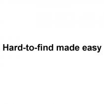 HARDTOFIND HARD FIND HARD-TO-FIND MADE EASYEASY