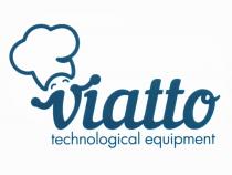 VIATTO VIATTO TECHNOLOGICAL EQUIPMENTEQUIPMENT