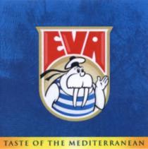 EVA EVA TASTE OF THE MEDITERRANEANMEDITERRANEAN