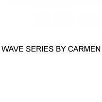 CARMEN WAVE SERIES BY CARMEN